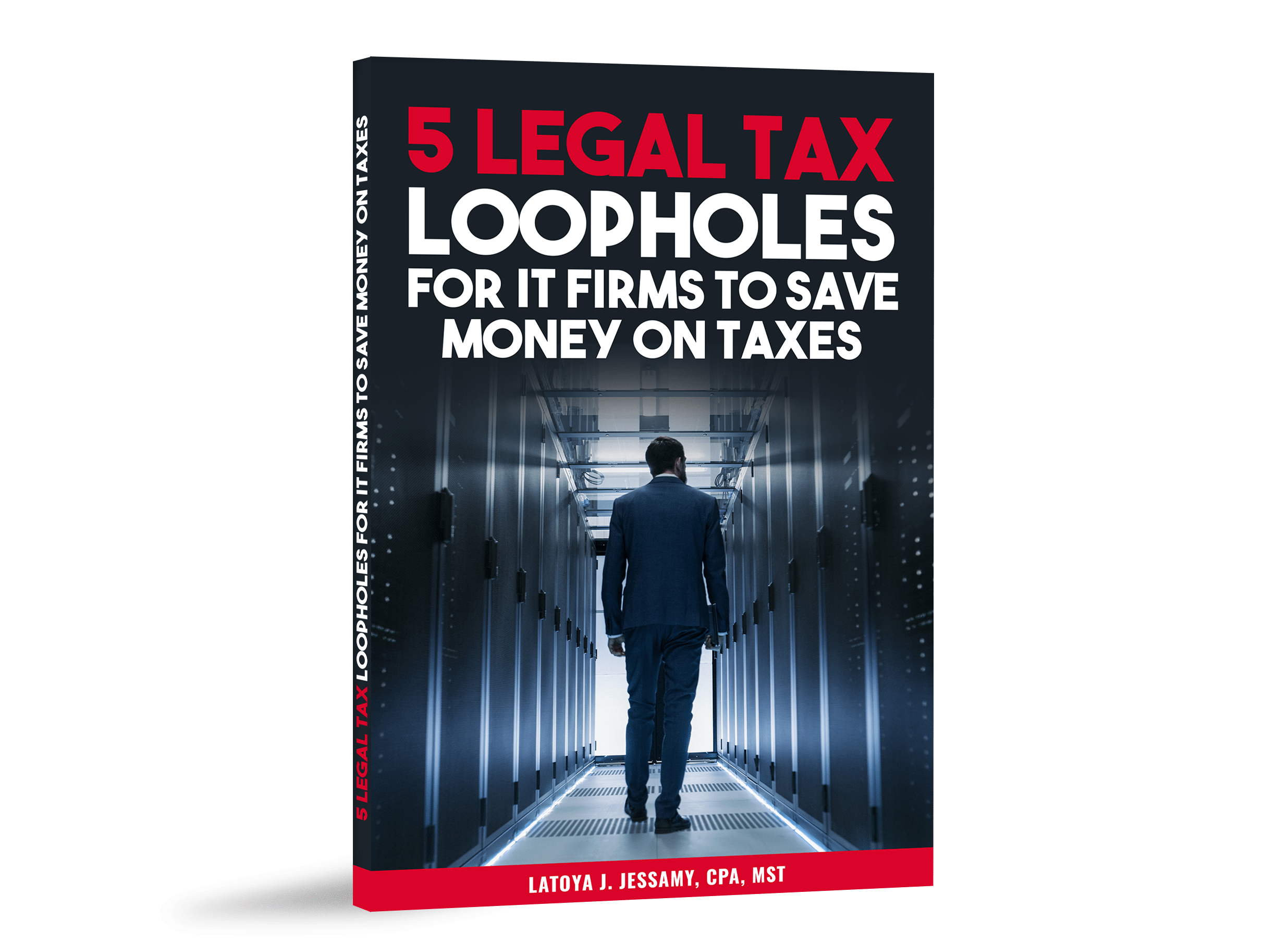 [Free Book] 5 Legal Tax Loopholes For IT Firms To Save Money On Taxes